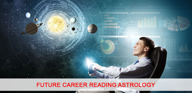 Future Career Reading Astrology 